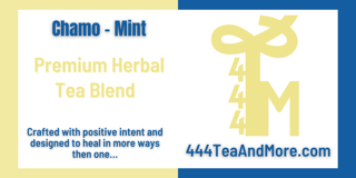 ChamoMint - Herbal Tea Blend