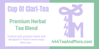 Cup Of Clari-Tea - Herbal Tea Blend